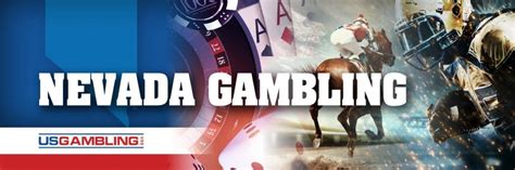 Nevada Gambling Laws + Internet Betting Statutes In Nevada.